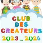 CLUBS DES CRÉATEURS NOVEMBRE-DÉCEMBRE 2023