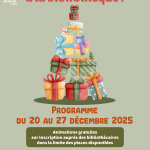 Vive les vacances à la bibliothèque ! Programme du 20 au 27 décembre 2025